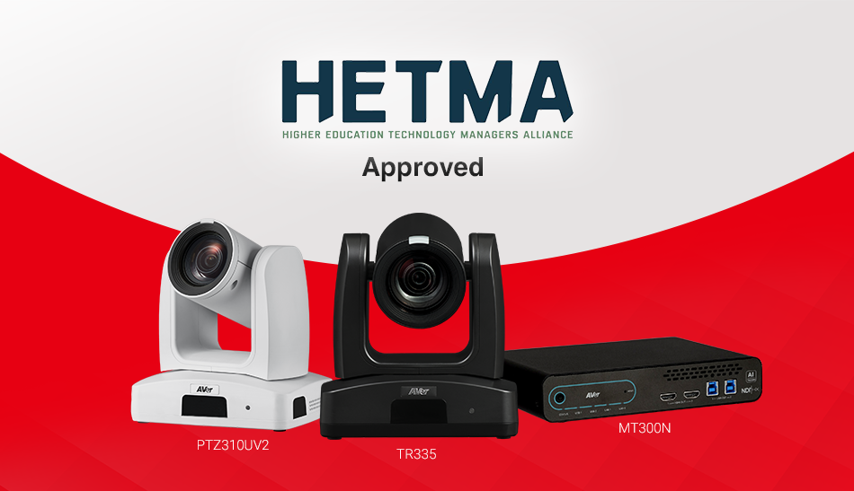 AVer&rsquo;s TR335, MT300N and PTZ310UV2 Obtain HETMA Approved Status